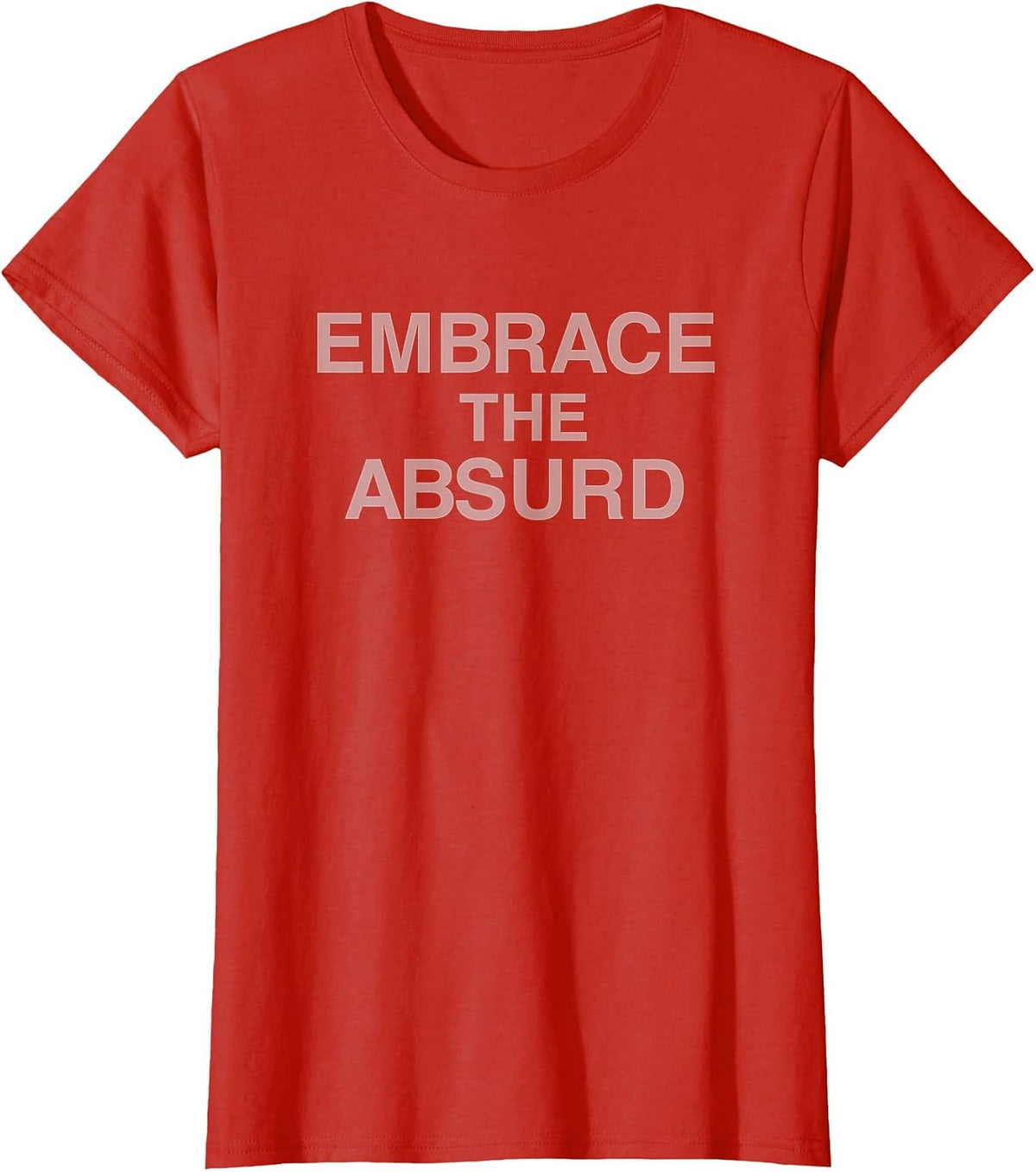 Embrace the Absurd Sisyphus Philosophy Hipster T-Shirt - Red