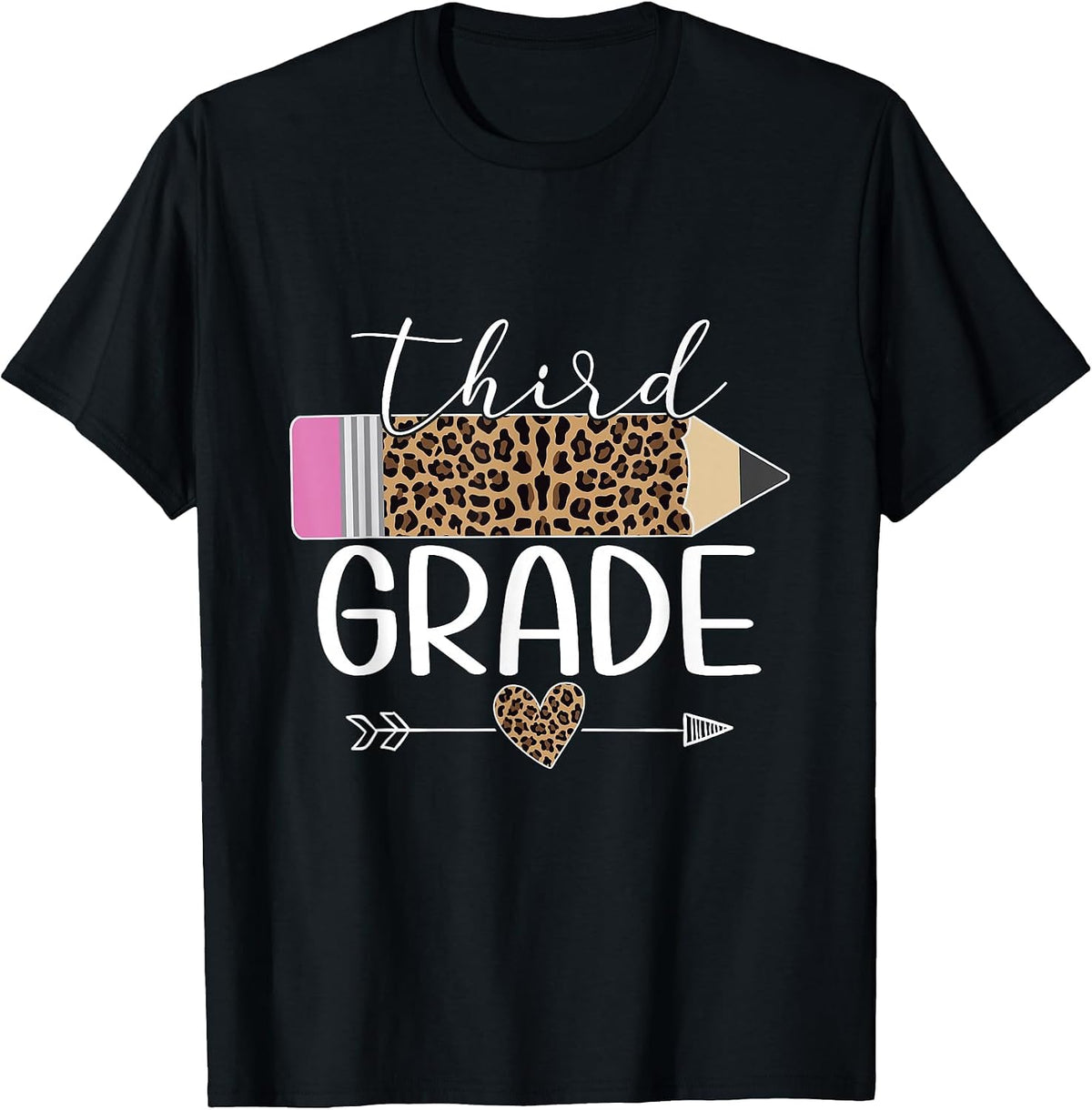 Third Grade Leopard Pencil Back to School Teachers Students T-Shirt - Black