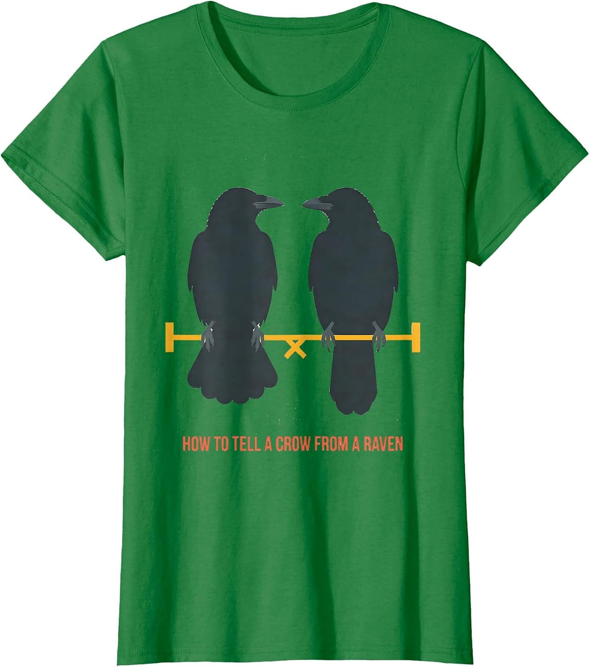 How To Tell A Crow From A Raven Funny Bird Watching Birding T-Shirt - Kelly Green