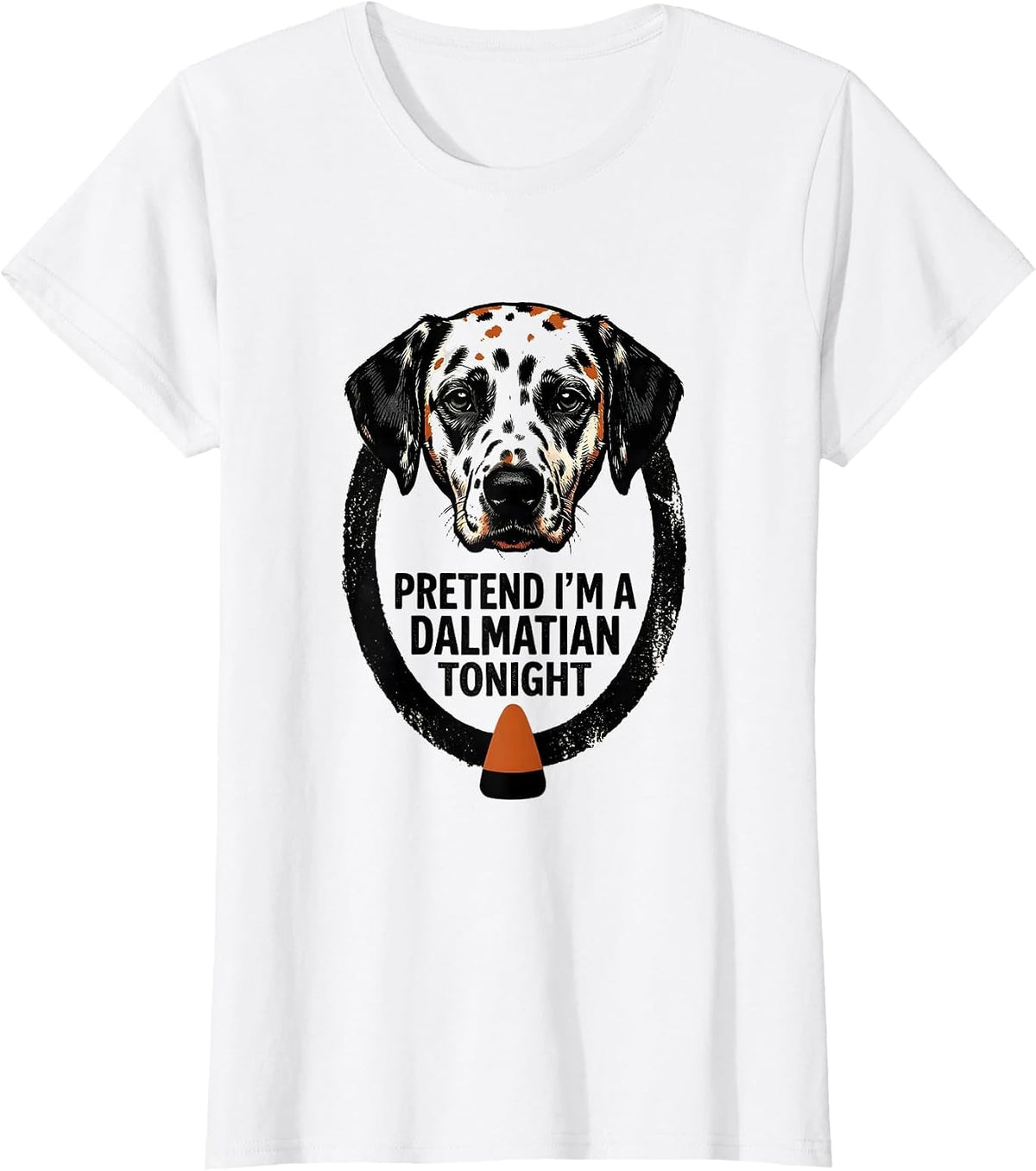 Women's Pretend I'm A Dalmatian Tonight Funny Dalmatian Halloween T-Shirt - White