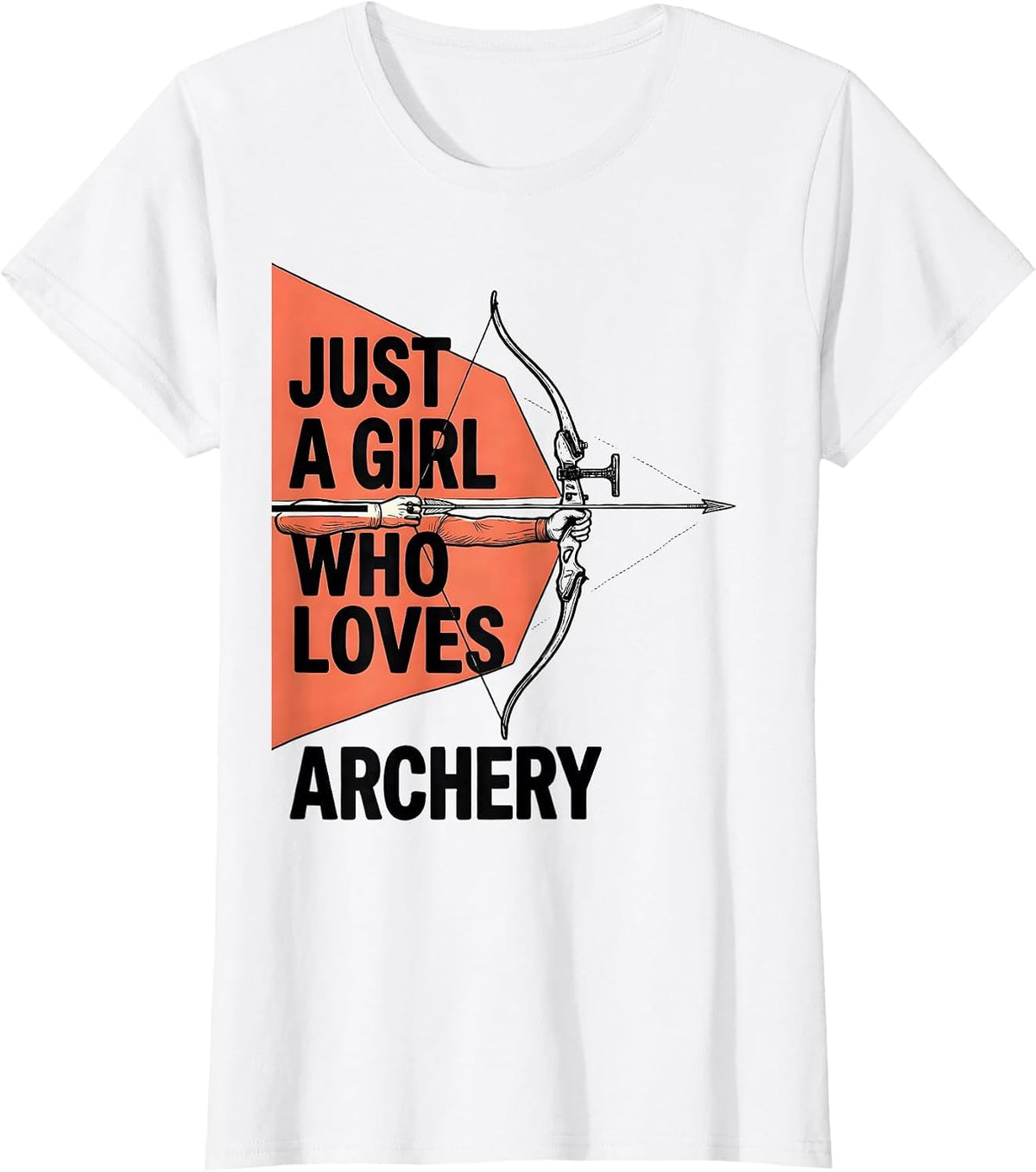Women's Just A Girl Who Loves Archery Funny Archery Fan Gift T-Shirt - White