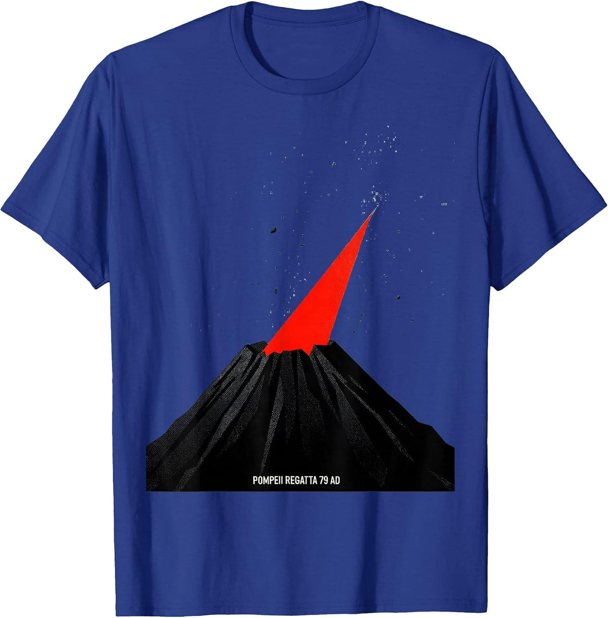 Men's Pompeii Regatta 79 AD Funny Volcano History Pun Humor T-Shirt - Royal Blue