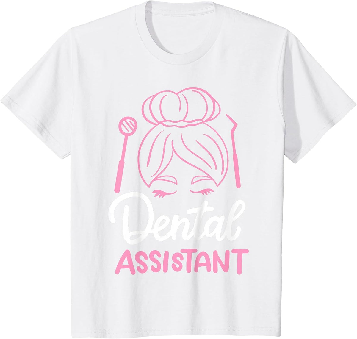 Dental Assistant T-Shirt - White