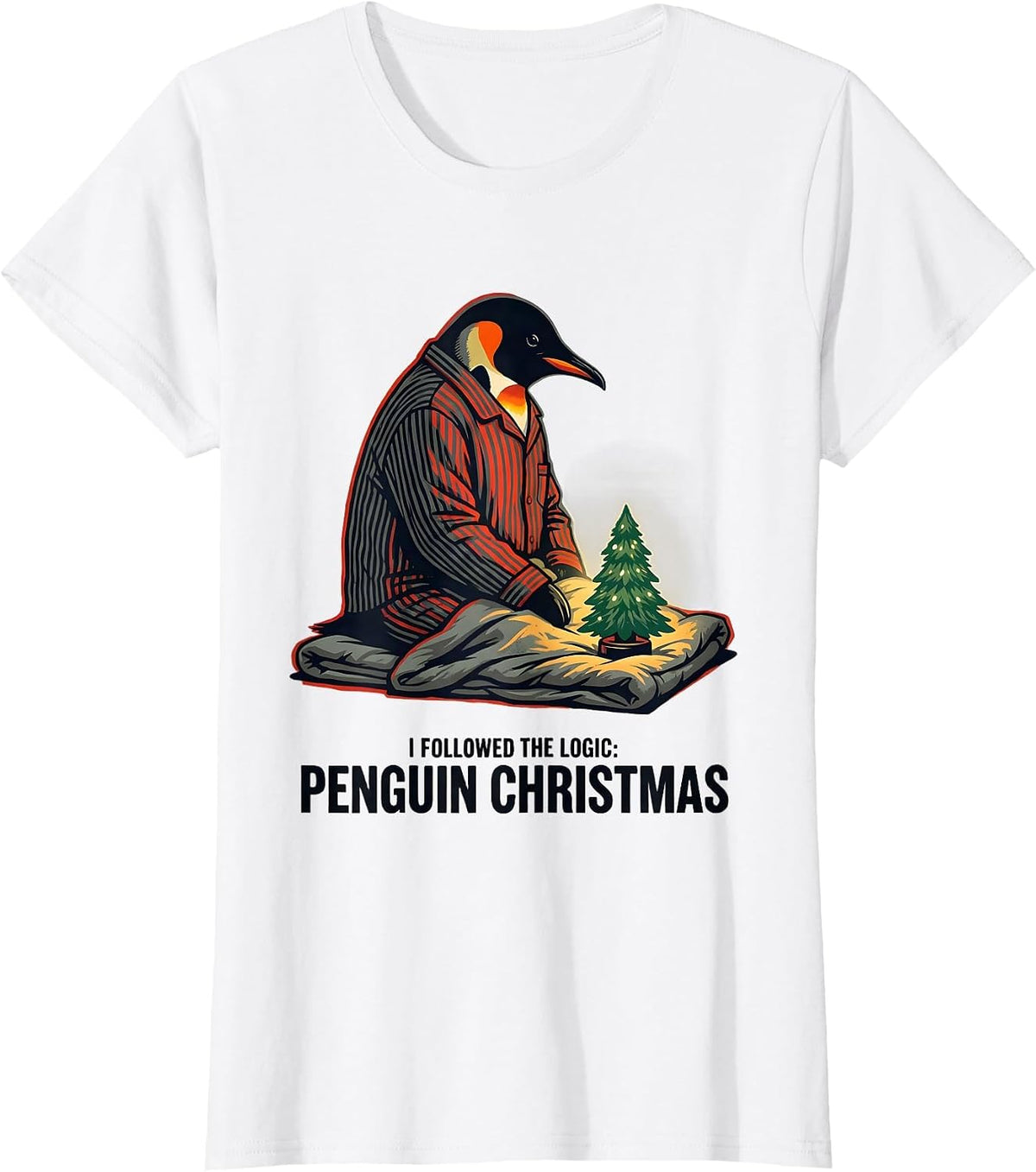 I Followed The Logic: Penguin Christmas Funny Penguin Lover T-Shirt - White