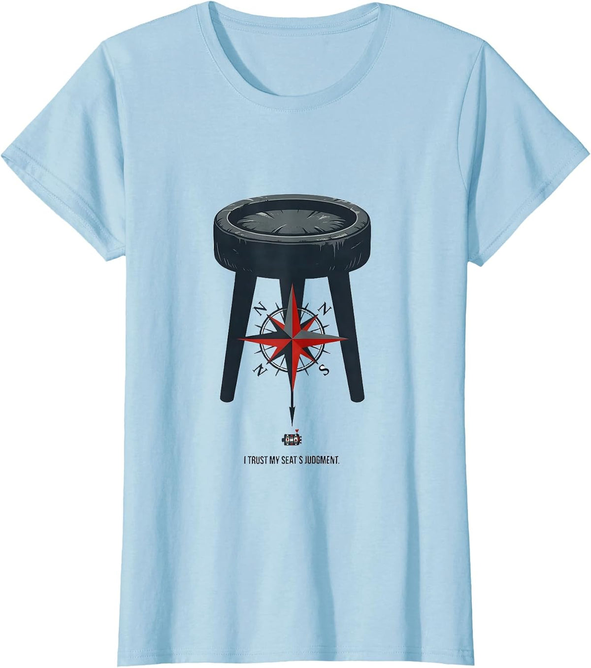 Women's I Trust My Seat's Judgment Funny Poker Player Casino Gambler T-Shirt - Baby Blue