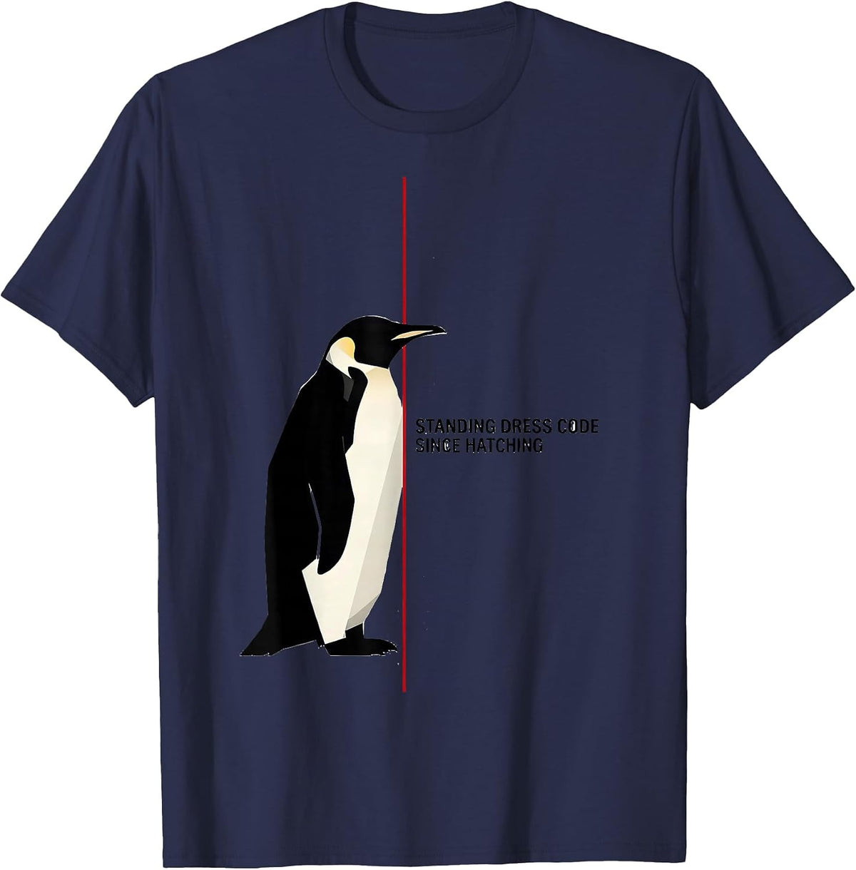 Men's Standing Dress Code Since Hatching Funny Penguin Lover T-Shirt - Navy Blue