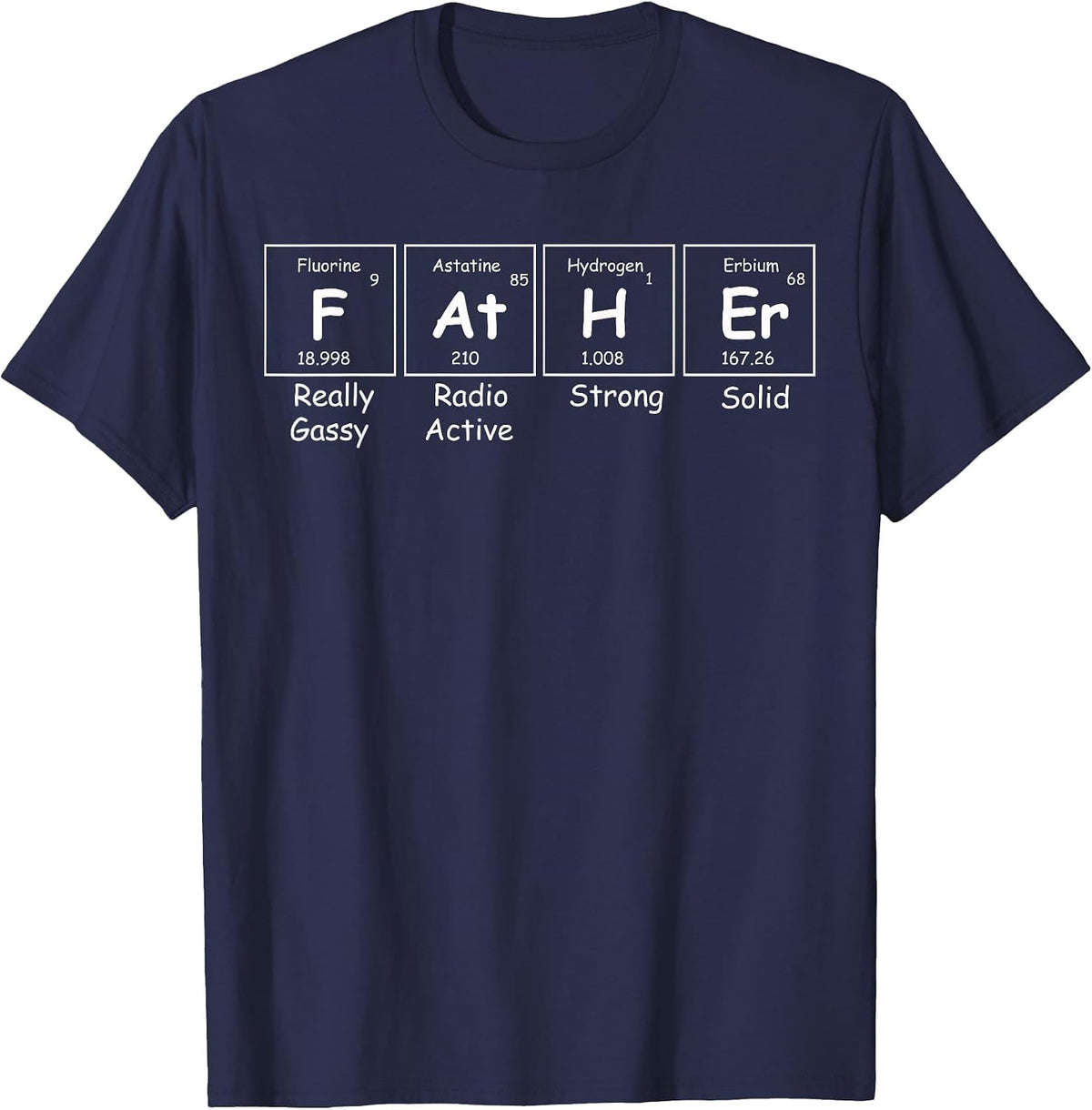 Periodic Table Father Shirts Funny Fathers Day T-Shirt T-Shirt - Navy Blue