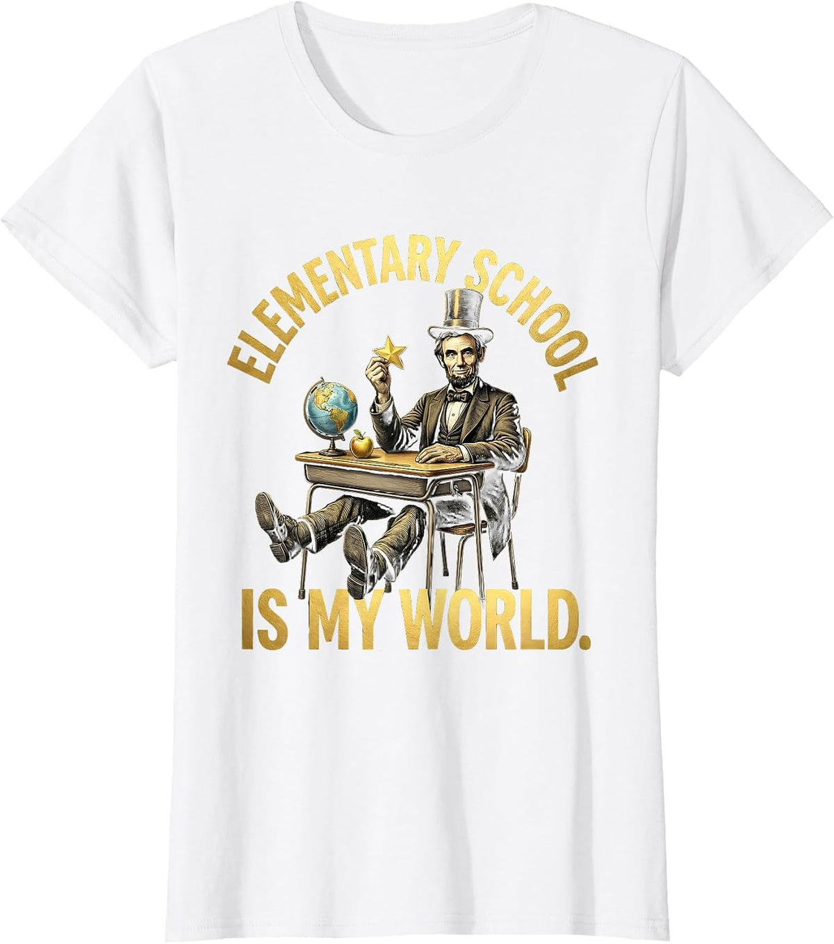 Elementary School Is My World Teacher Design T-Shirt - White