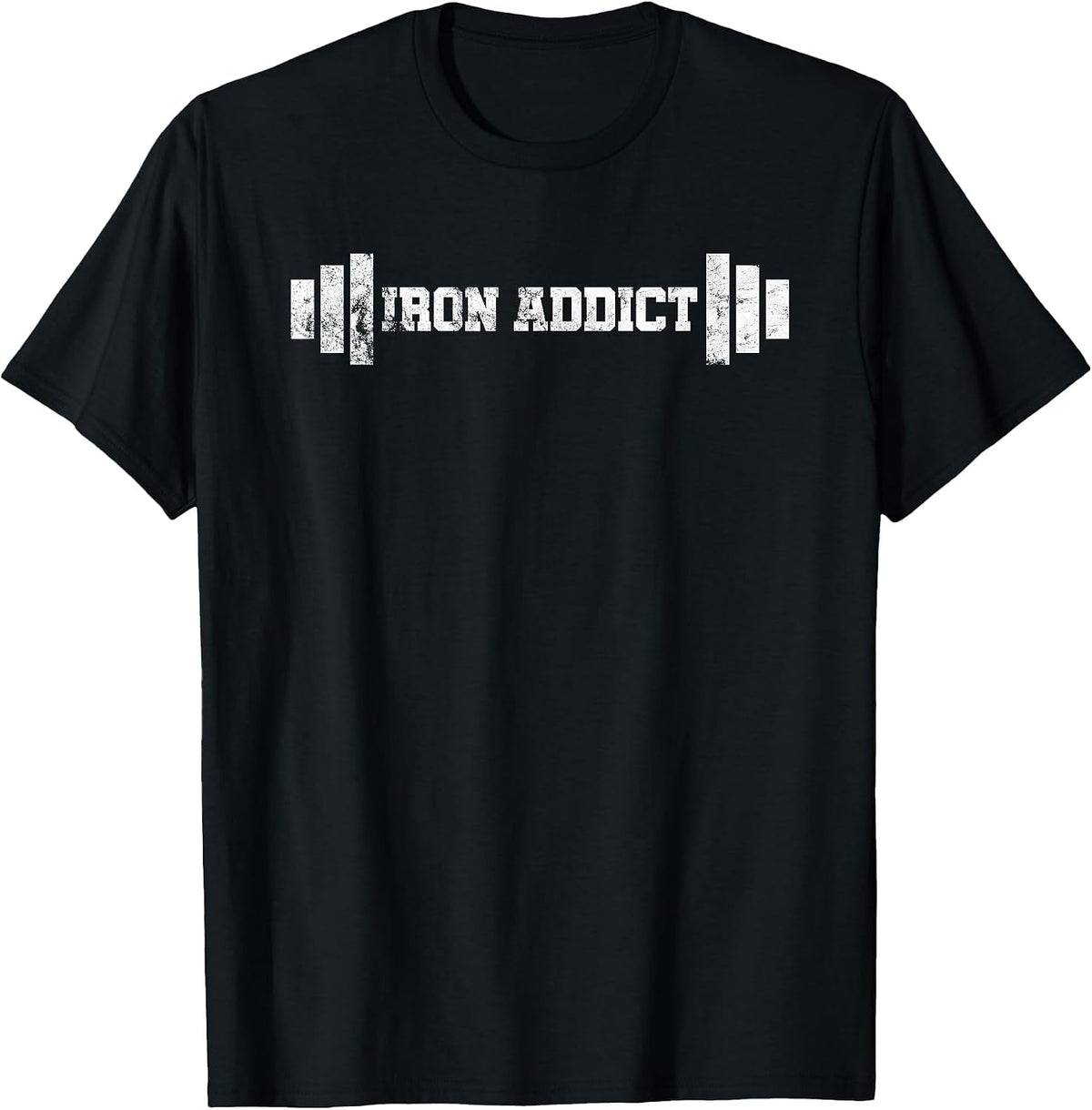 Iron Addict Weightlifter Bodybuilder Powerlifter T-Shirt - Black
