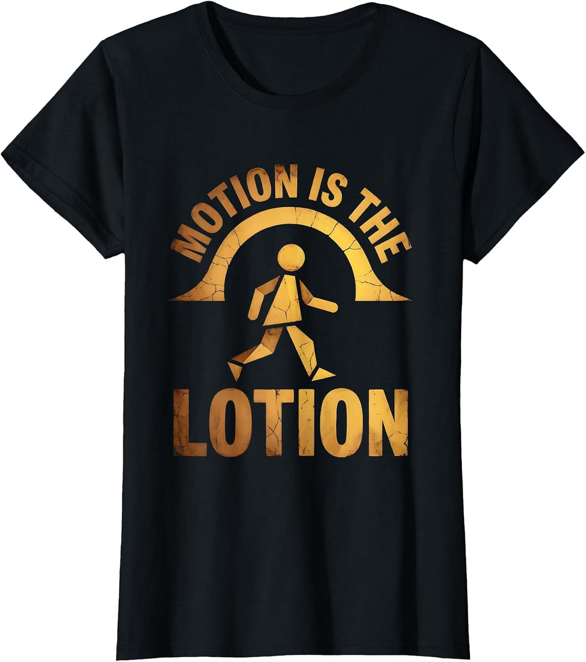 Motion Is The Lotion Physical Therapy Design T-Shirt - Black