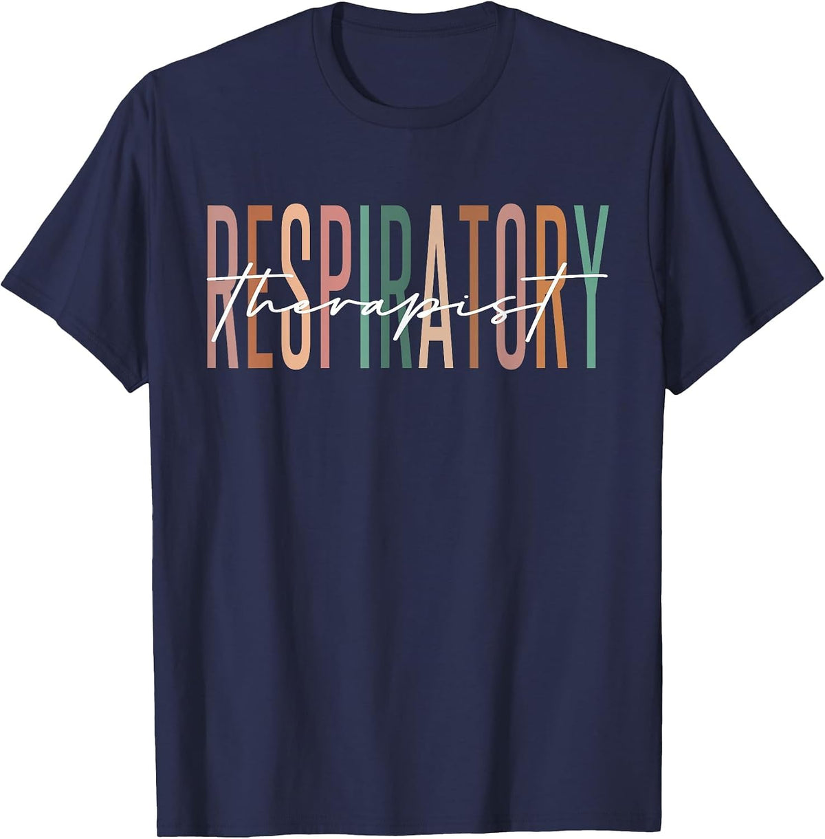Respiratory Therapy RT Therapist Funny RT Care Week T-Shirt - Navy Blue