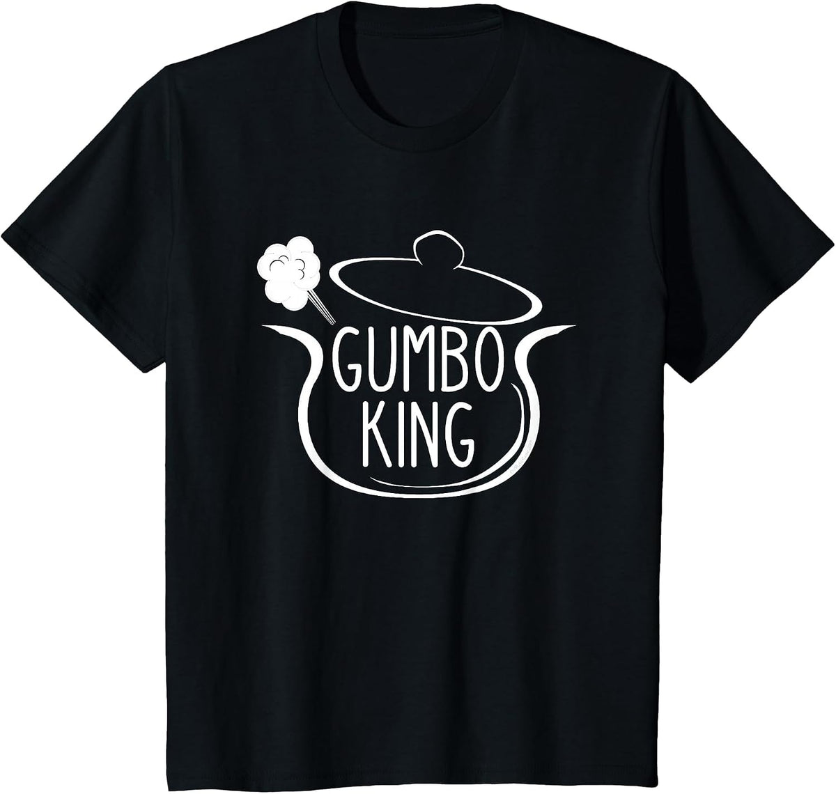 Gumbo King Gumbo Pot Drawing for Chef or Cook T-Shirt - Black