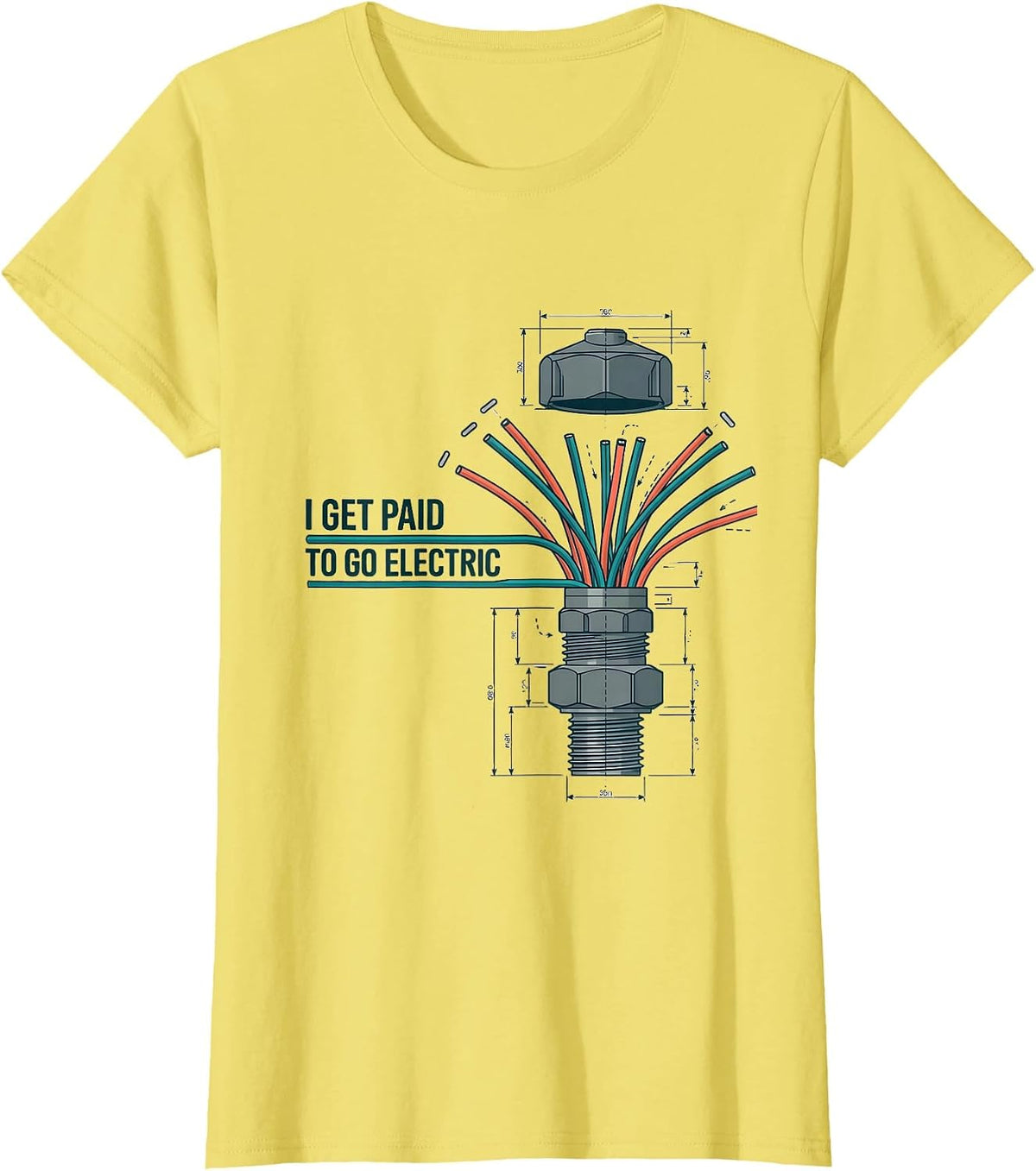 Women's I Get Paid To Go Electric Funny Electrician Lineman Gift T-Shirt - Lemon Yellow