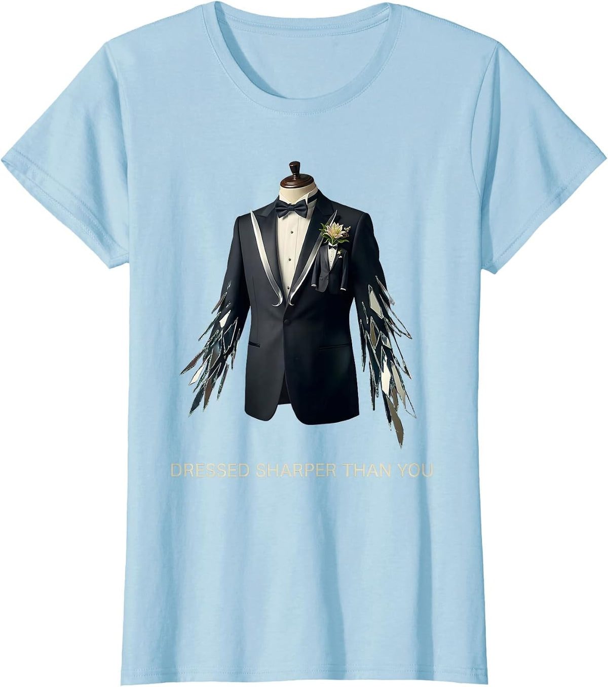 Dressed Sharper Than You Tuxedo Graphic Design T-Shirt - Baby Blue