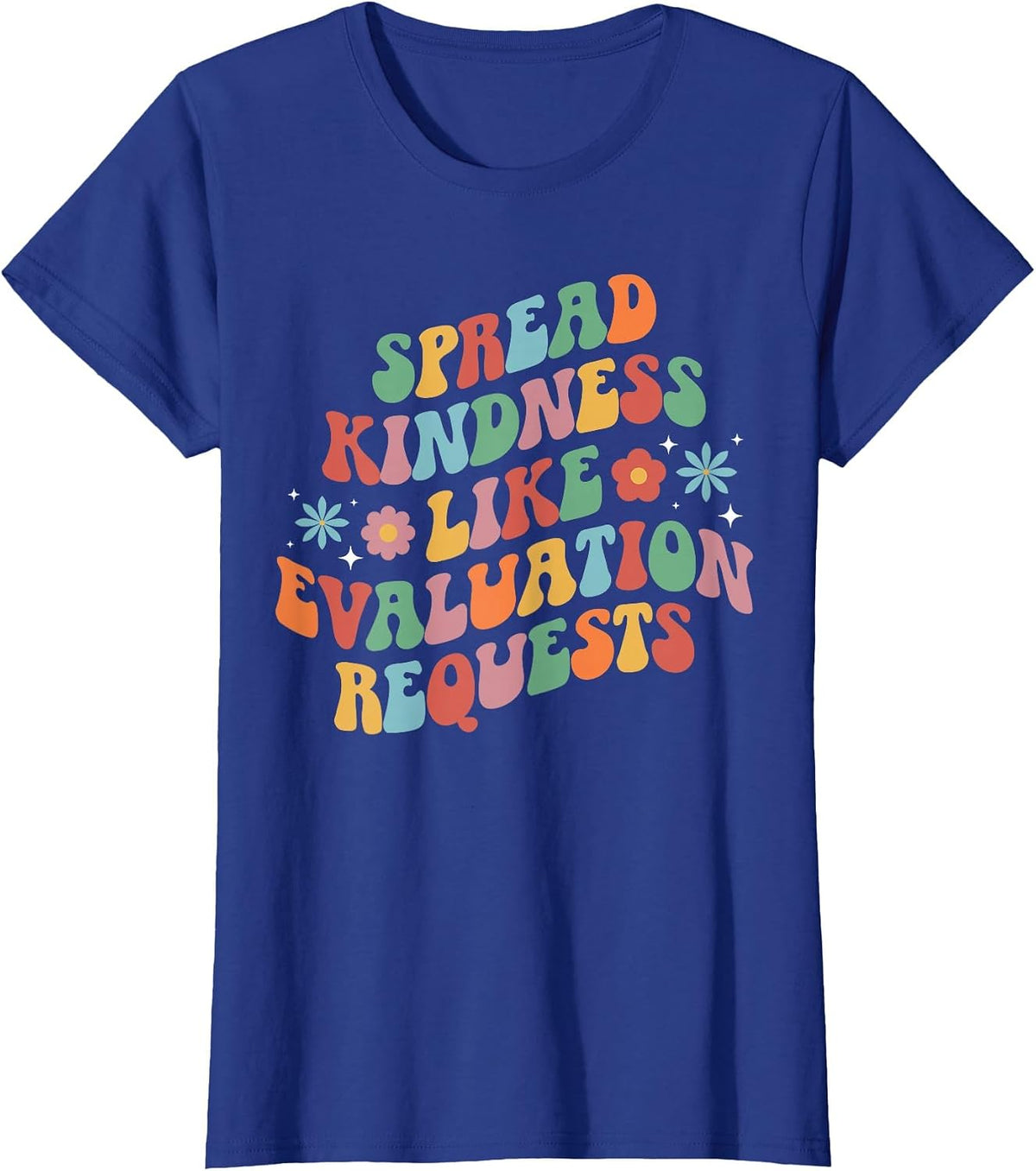 Spread Kindness School Psychologist School Psych T-Shirt - Royal Blue