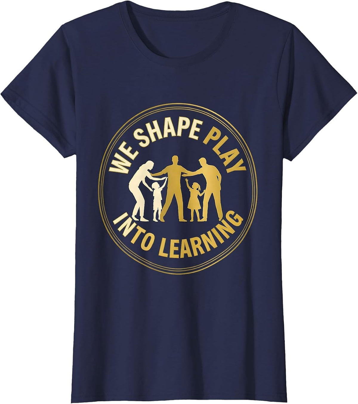 Women's We Shape Play Into Learning Kindergarten Teacher Team Back T-Shirt - Navy Blue