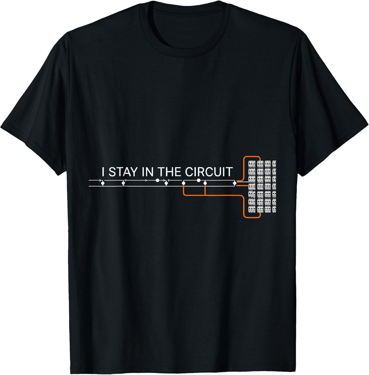 Men's I Stay In The Circuit Funny Electrician Trade Pride Humor T-Shirt - Black
