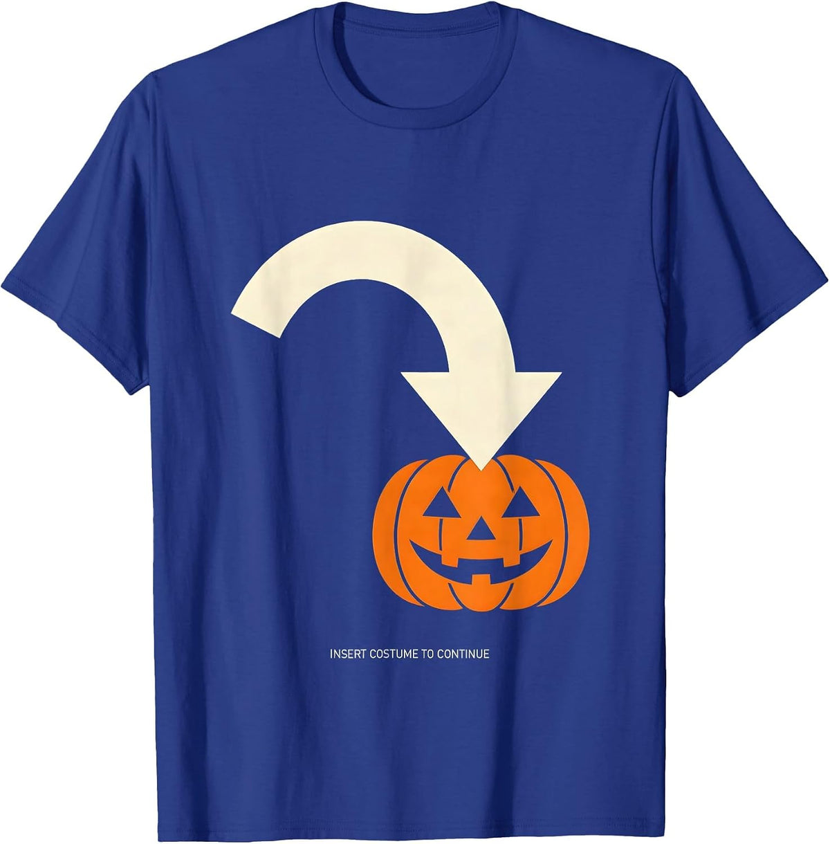 Insert Costume To Continue Error 404 Lazy Halloween Geek T-Shirt - Royal Blue