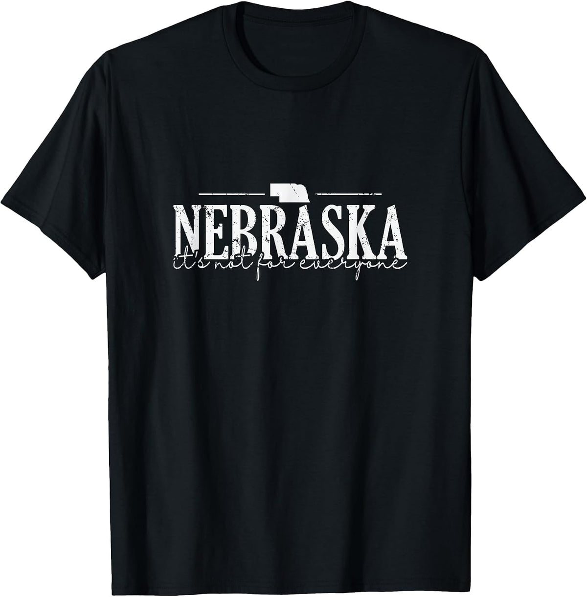 It's Not for Everyone Secrets of Nebraska T-Shirt - Black