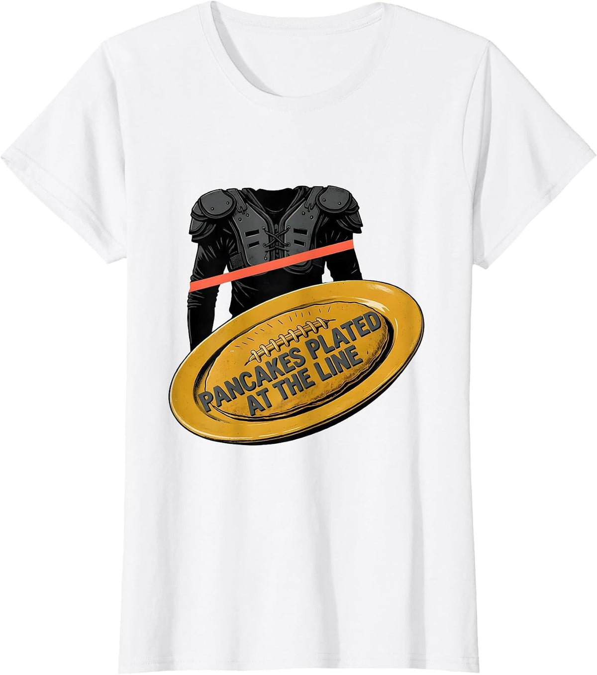 Pancakes Plated At The Line Funny Football Lineman Offensive T-Shirt - White