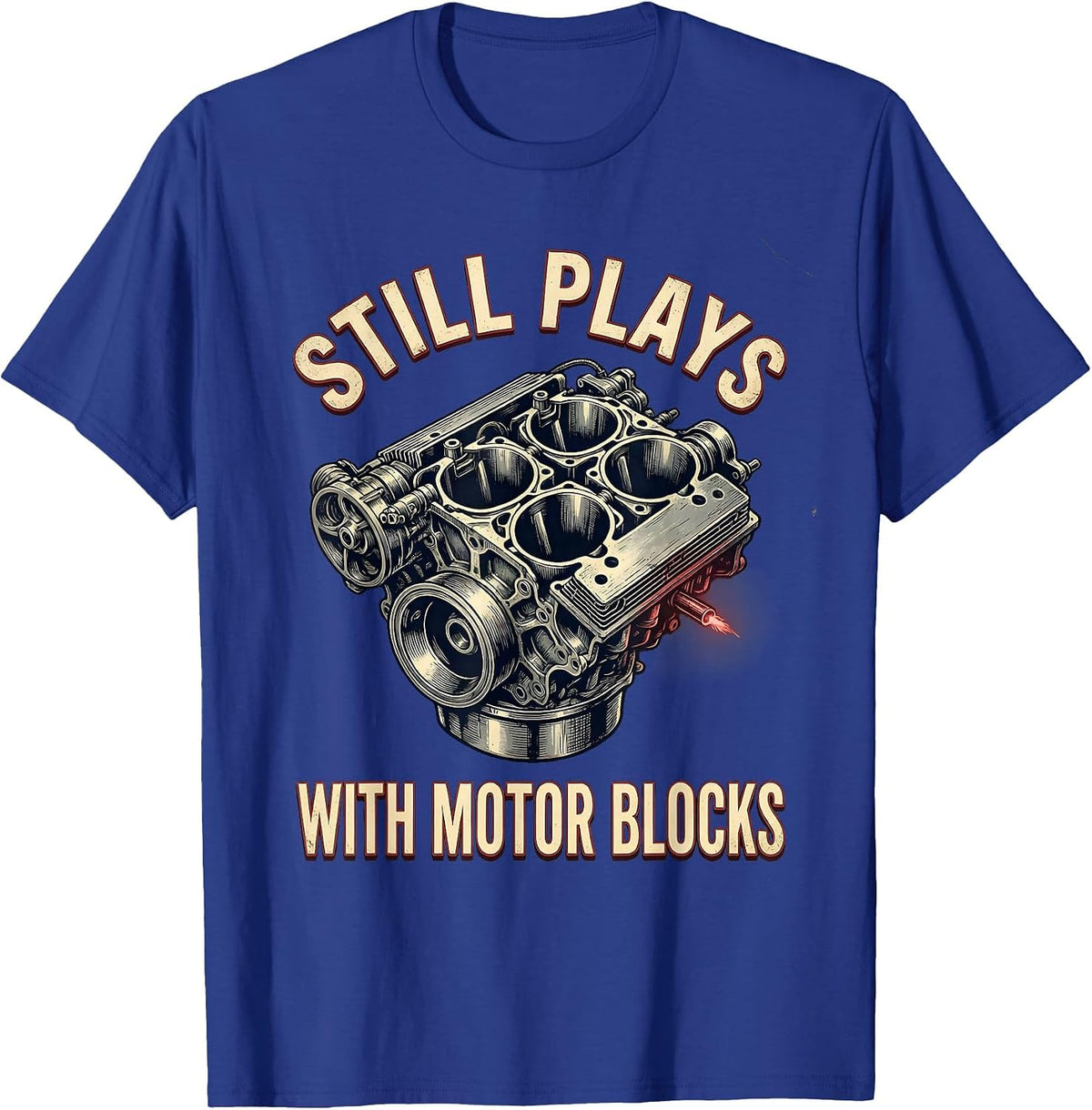 Men's Still Plays With Motor Blocks Vintage Mechanic Auto T-Shirt - Royal Blue