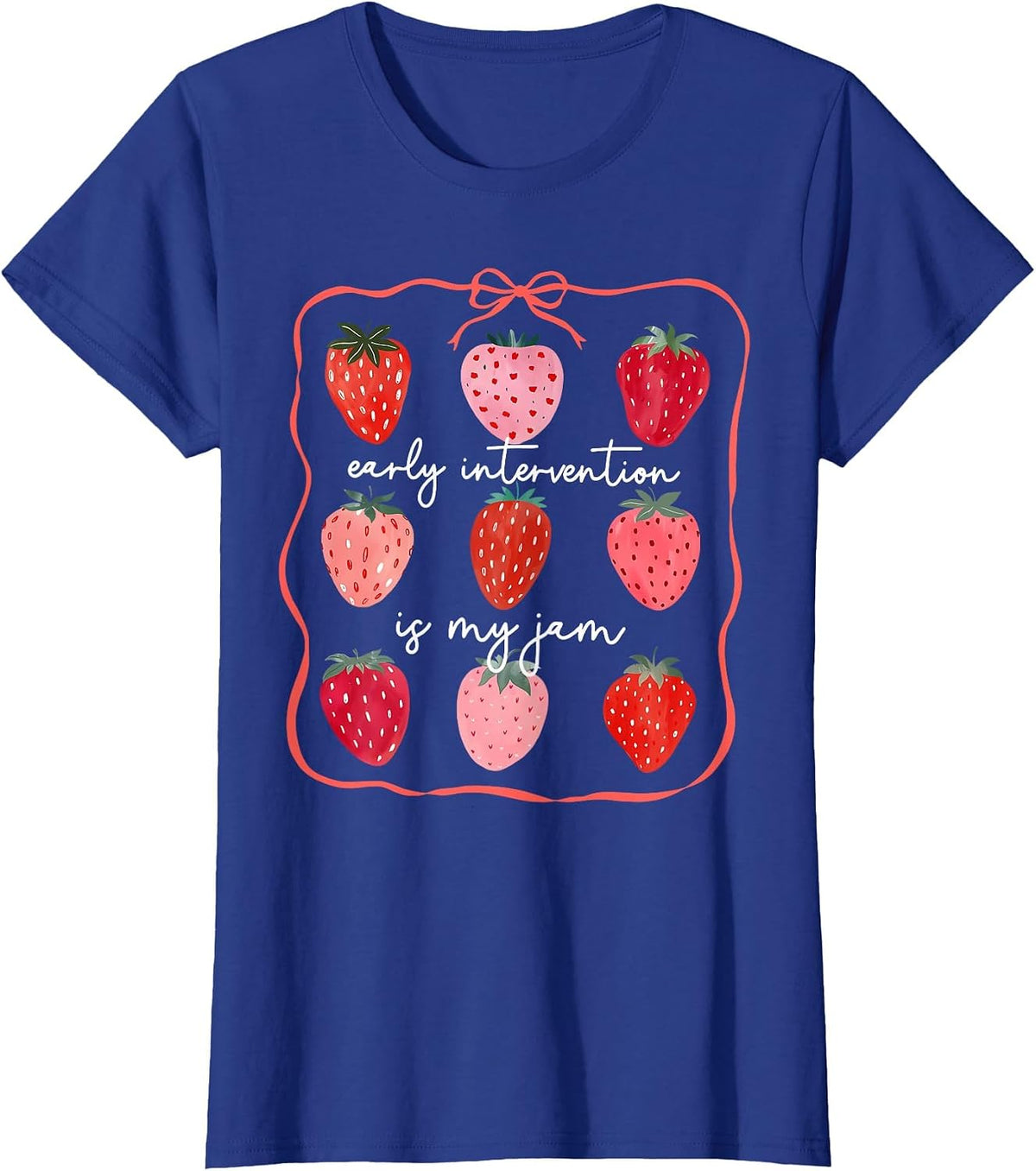 Early Intervention is My Jam Early Intervention Teacher T-Shirt - Royal Blue