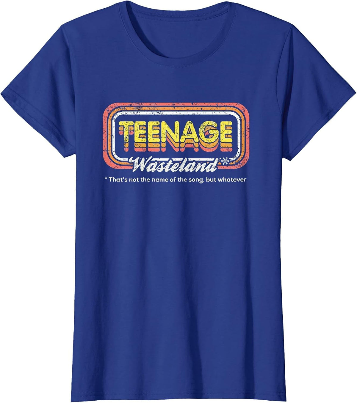 Classic Rock Teenage Wasteland Funny 70s T-Shirt - Royal Blue