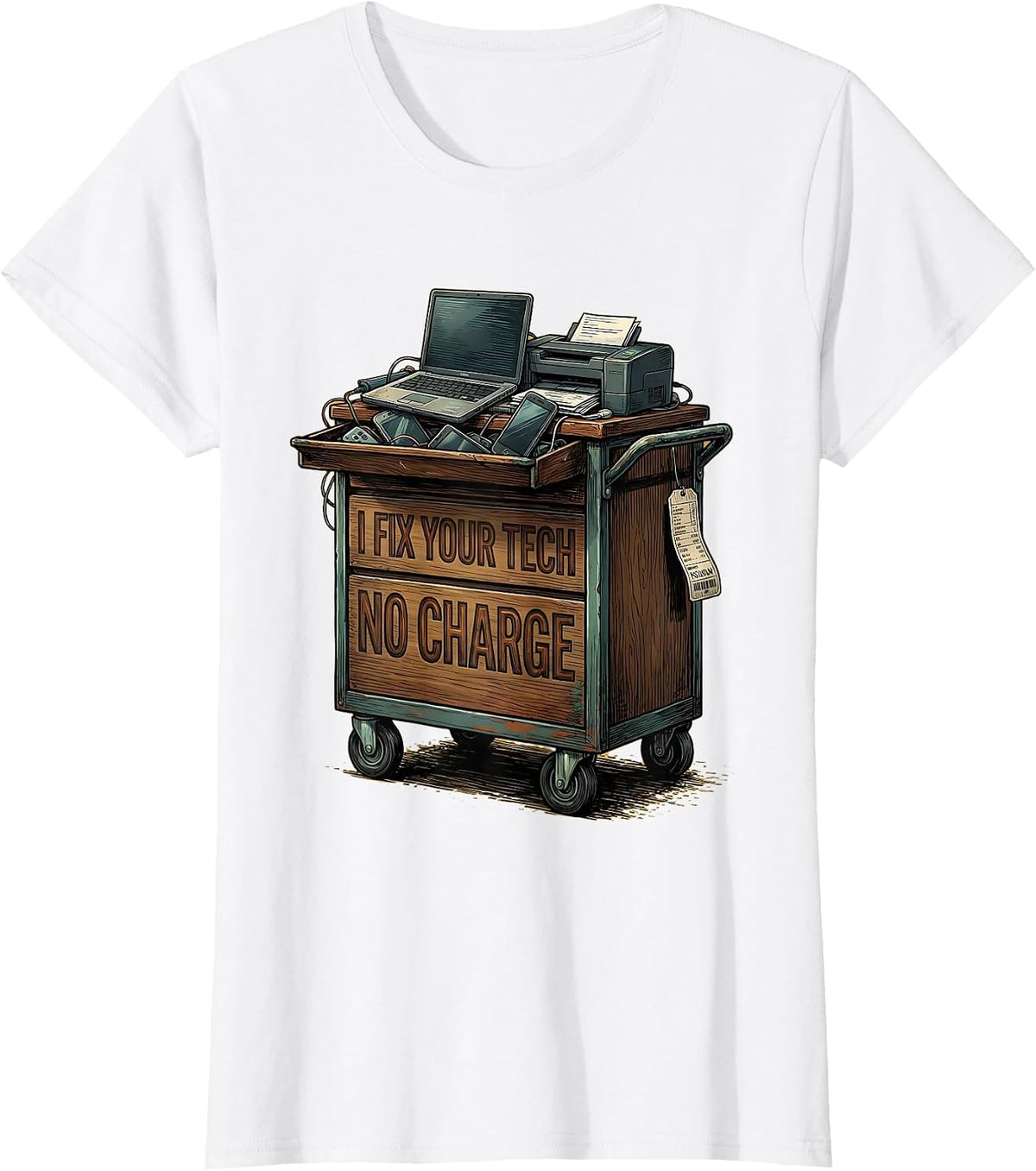 I Fix Your Tech No Charge Funny IT Tech Support Sarcastic T-Shirt - White