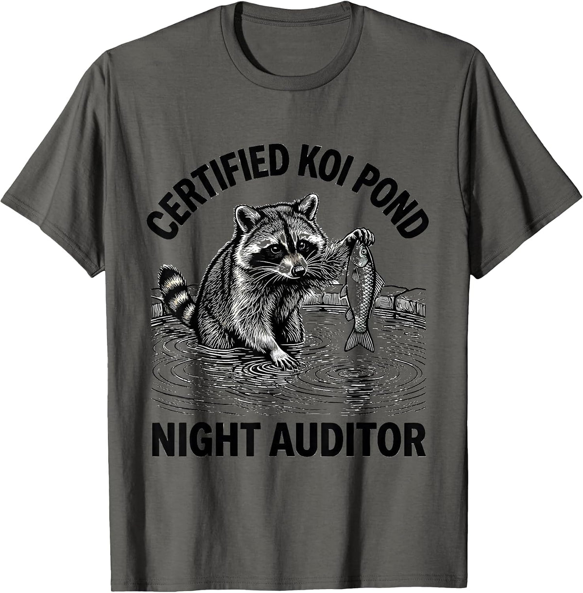 Men's Certified Koi Pond Night Auditor Funny Raccoon Meme Humor T-Shirt - Asphalt Grey
