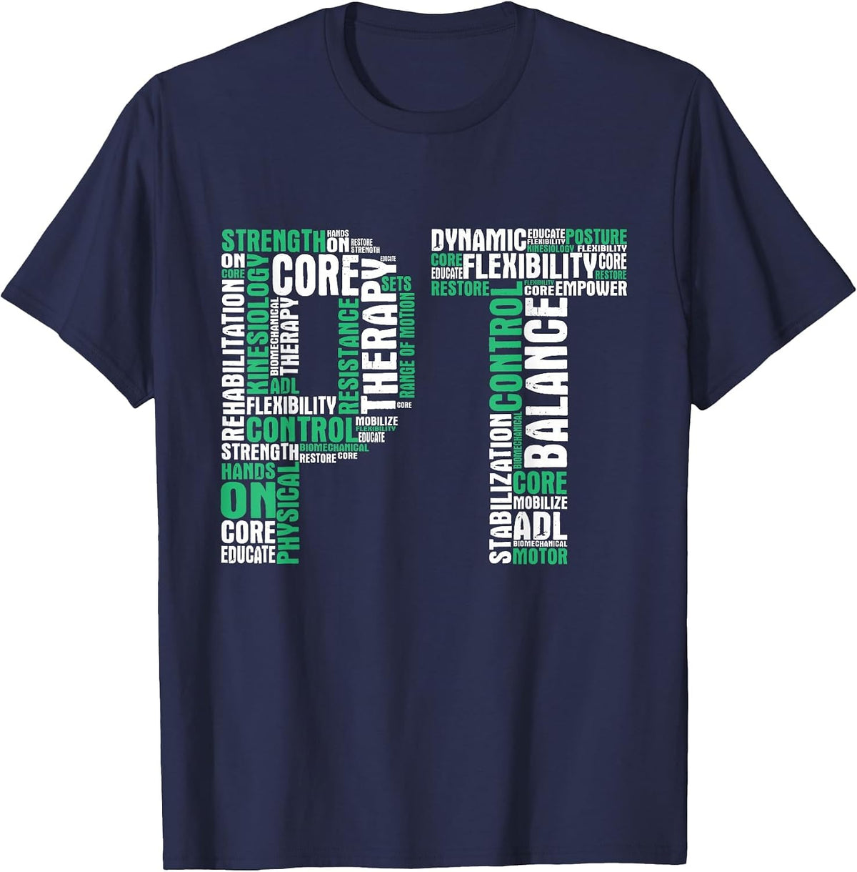 PT Physical Therapist Therapy Assistant Physiotherapy DPT T-Shirt - Navy Blue
