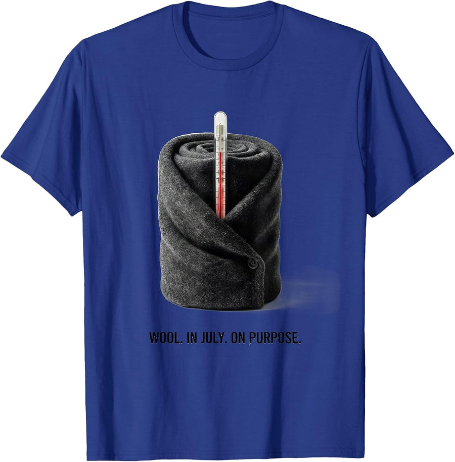 Wool In July On Purpose Funny Civil War Reenactor History T-Shirt - Royal Blue