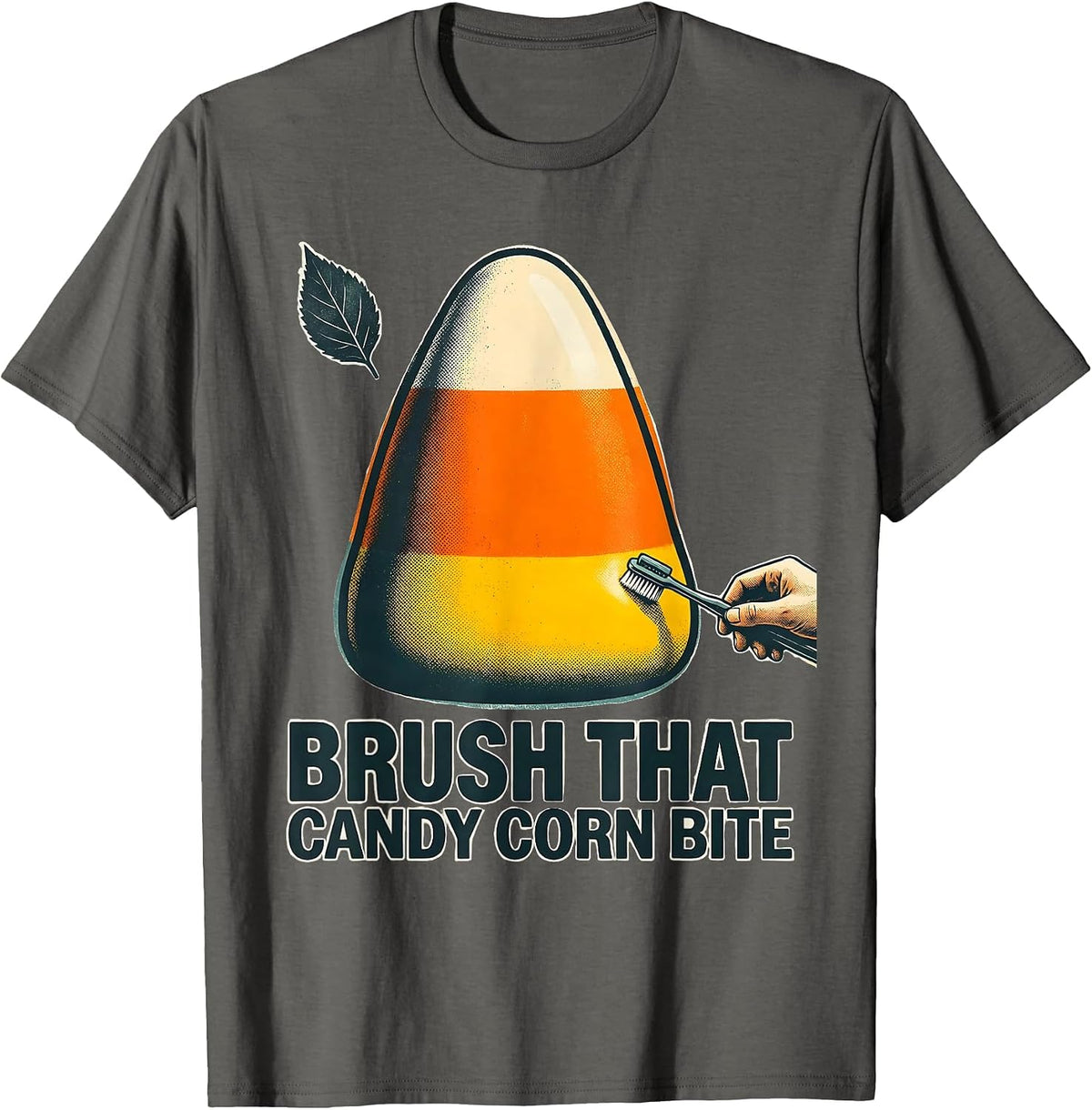 Men's Brush That Candy Corn Bite Funny Dental Hygienist Halloween T-Shirt - Asphalt Grey