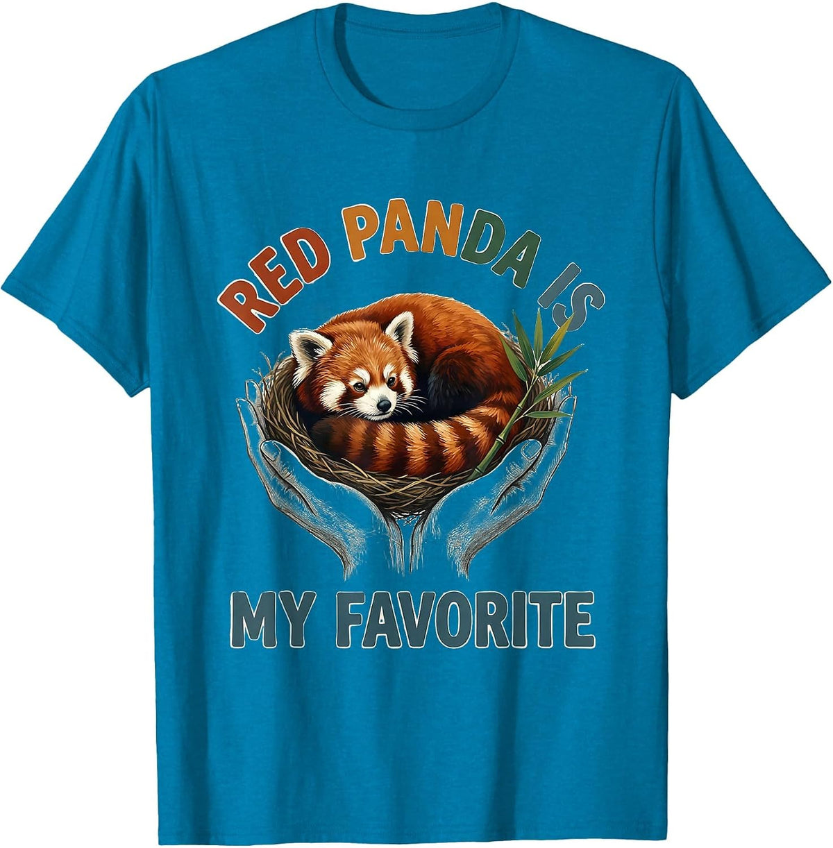 Red Panda Is My Favorite Cute Funny Animal Lover Gift T-Shirt - Sapphire Blue