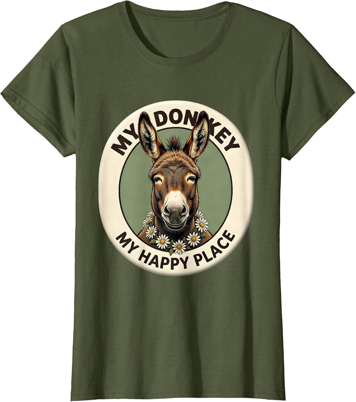 Women's My Donkey My Happy Place Funny Donkey Lover Vintage Animal T-Shirt - Olive Green