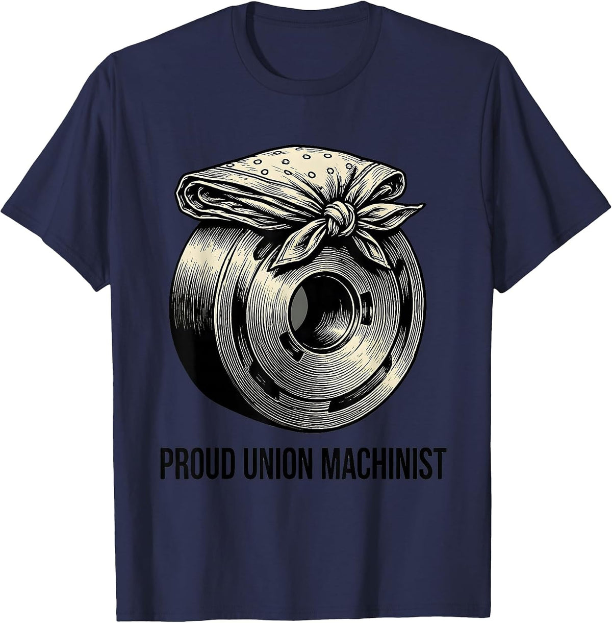 Proud Union Machinist Labor Pride Union Worker Solidarity T-Shirt - Navy Blue