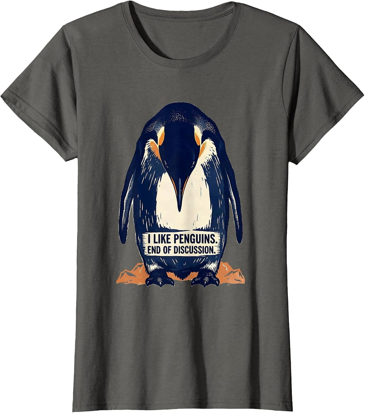 Women's I Like Penguins End Of Discussion Funny Penguin Lover Gift T-Shirt - Asphalt Grey