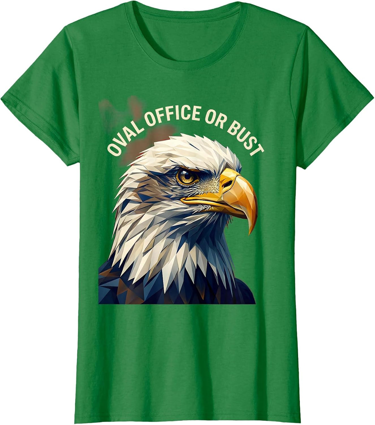 Women's Oval Office or Bust Commander in Chief Design T-Shirt - Kelly Green