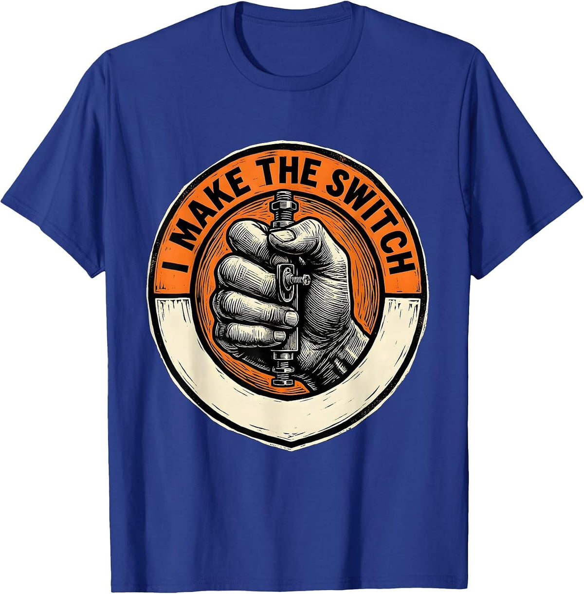 I Make The Switch Funny Electrician Lineman Skeleton Trade T-Shirt - Royal Blue