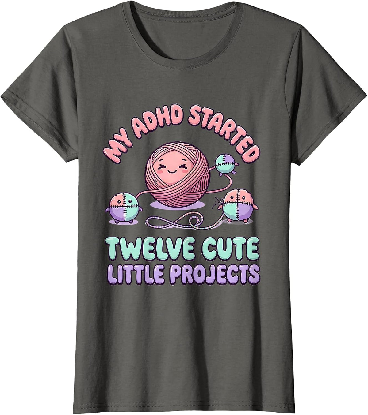 Women's My ADHD Started Twelve Cute Little Projects Kawaii T-Shirt - Asphalt Grey