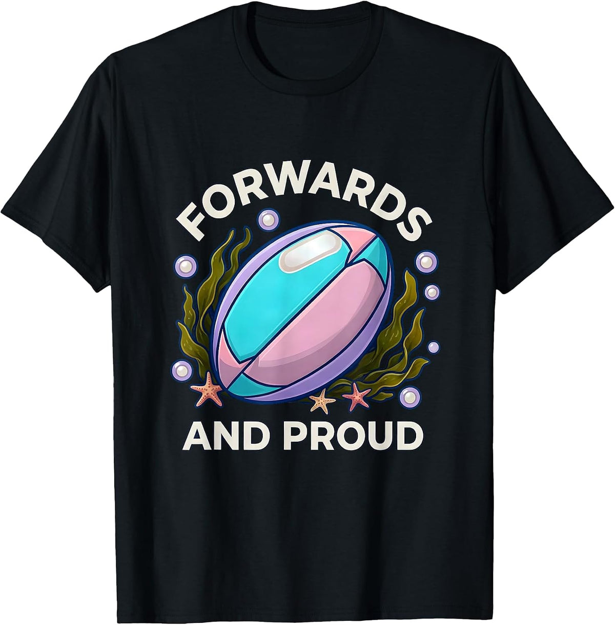 Men's Forwards And Proud Rugby Design T-Shirt - Black