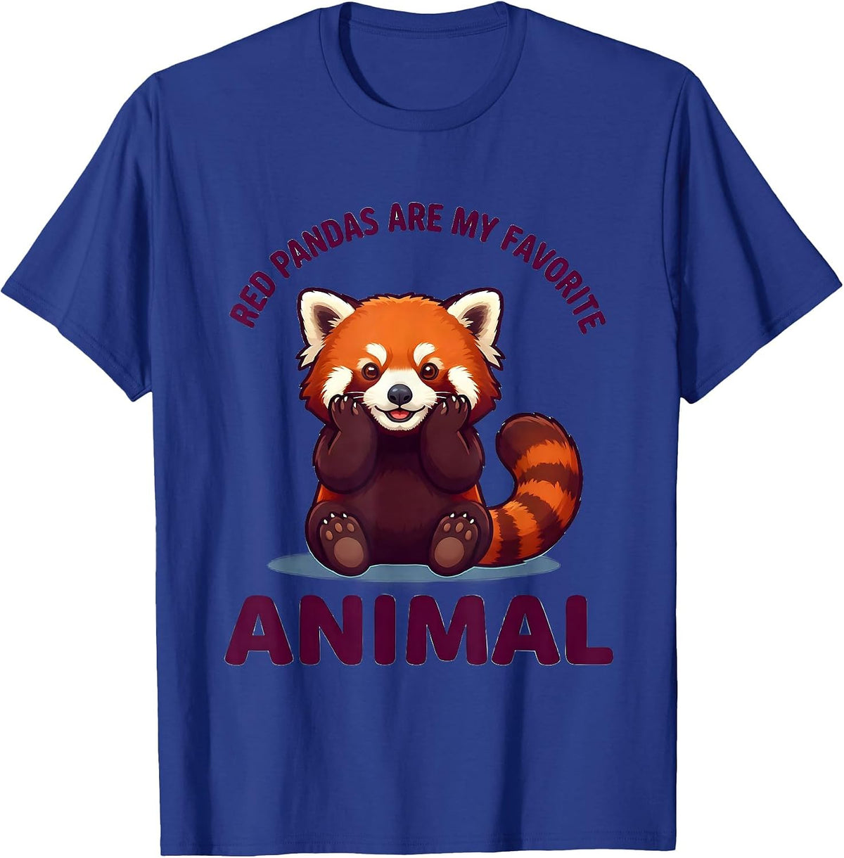 Red Pandas Are My Favorite Animal Cute Kawaii Animal Lover T-Shirt - Royal Blue