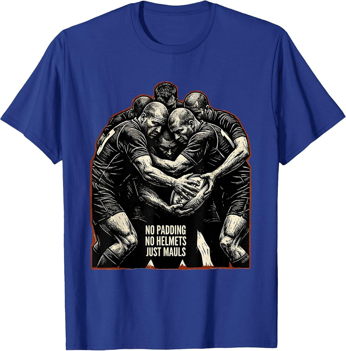 Men's No Padding No Helmets Just Mauls Funny Rugby Player Vintage T-Shirt - Royal Blue