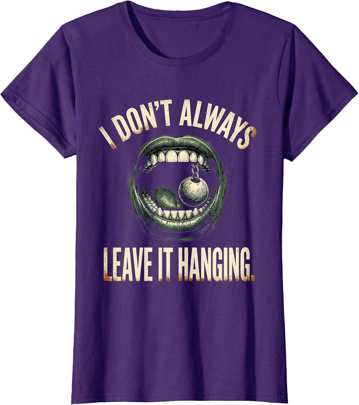 Women's I Don't Always Leave It Hanging Vintage Billiards Pool T-Shirt - Purple