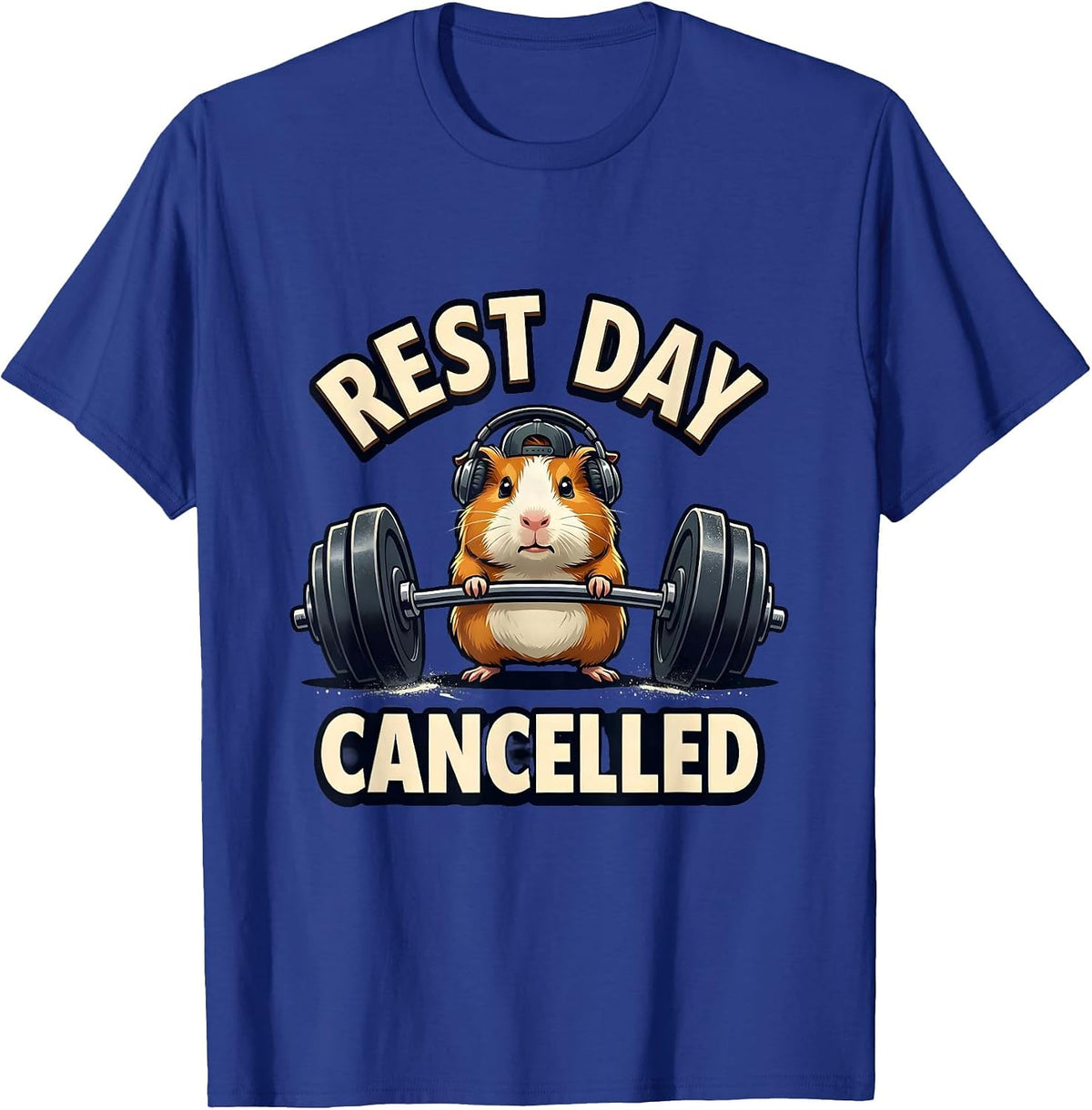 Men's Rest Day Cancelled Funny Guinea Pig Weightlifting Gym Meme T-Shirt - Royal Blue