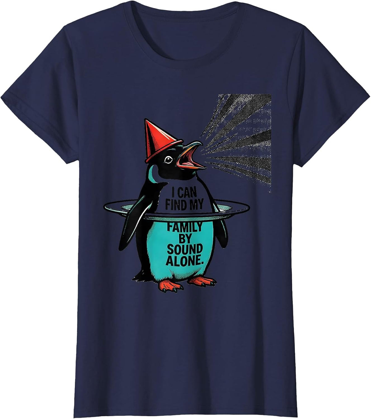 Women's I Can Find My Family By Sound Alone Funny Penguin Lover T-Shirt - Navy Blue