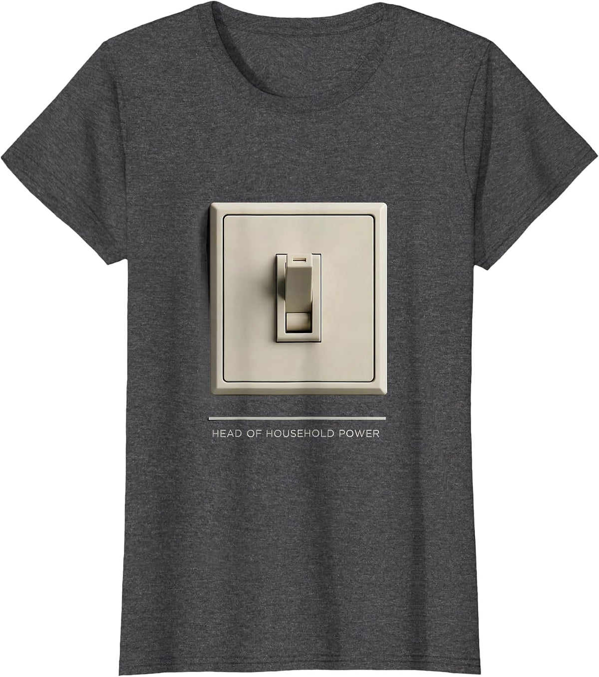 Women's Head Of Household Power Funny Electrician Gift Sarcastic T-Shirt - Dark Heather Grey