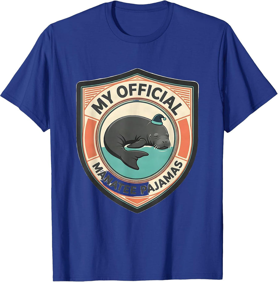 My Official Manatee Pajamas Cute Animal Sleepshirt Humor T-Shirt - Royal Blue