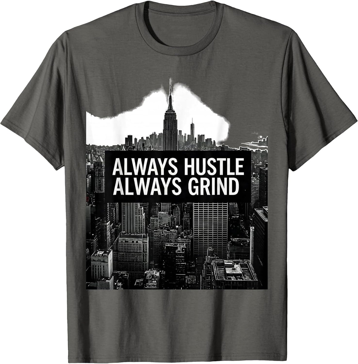 New York Always Hustle Always Grind Design T-Shirt - Asphalt Grey