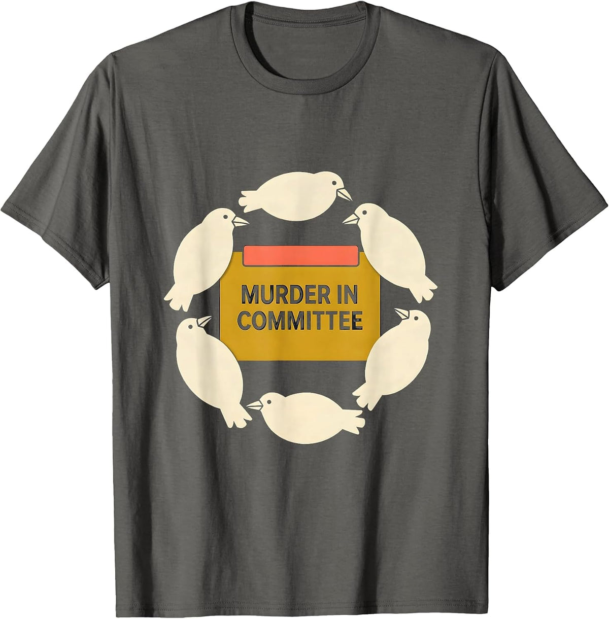 Murder In Committee Midcentury Modern Crow Raven Dark Humor T-Shirt - Asphalt Grey