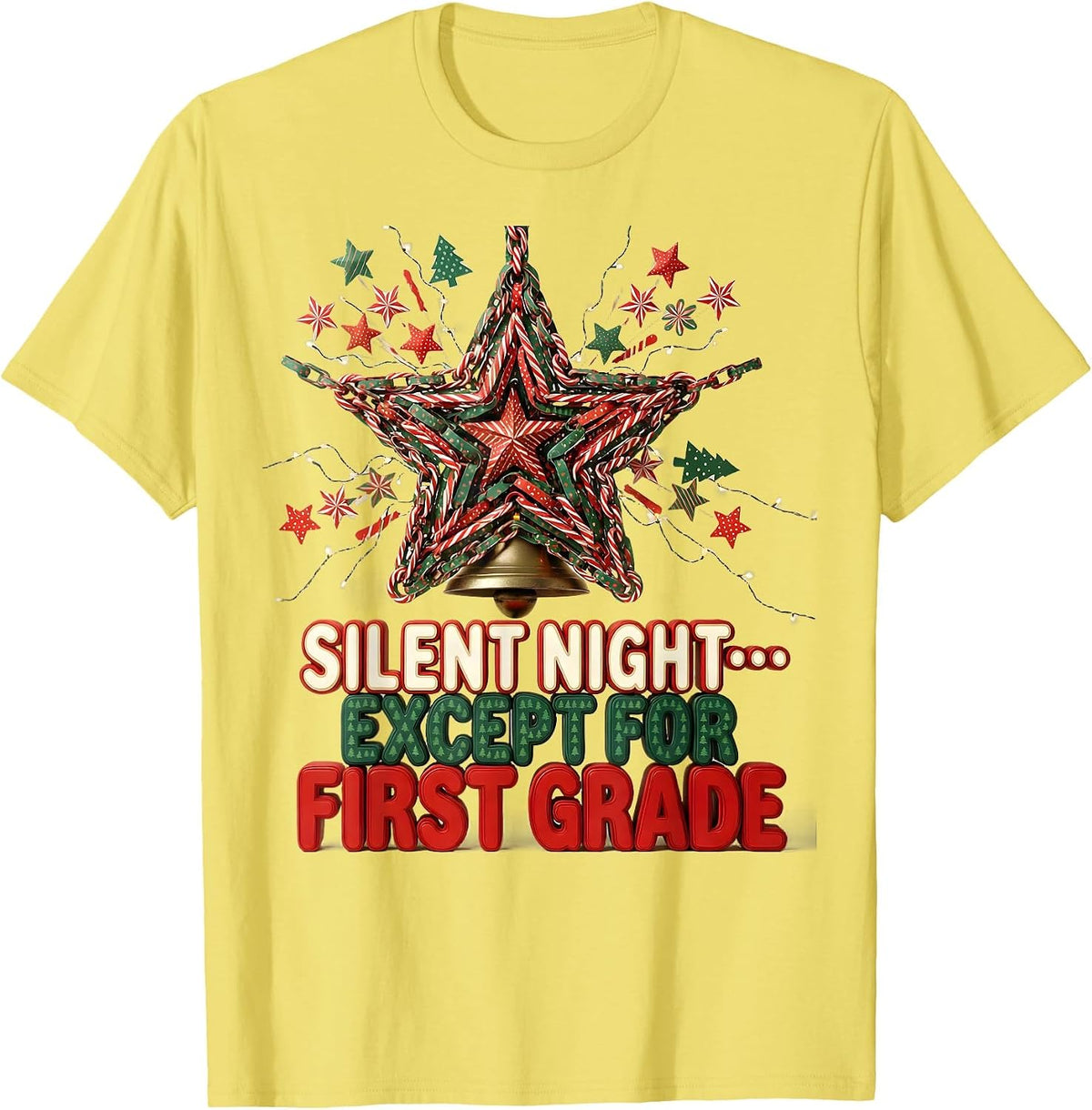 Men's Silent Night Except For First Grade Funny Teacher Christmas T-Shirt - Lemon Yellow